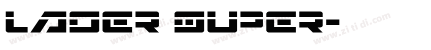 Laser Super字体转换